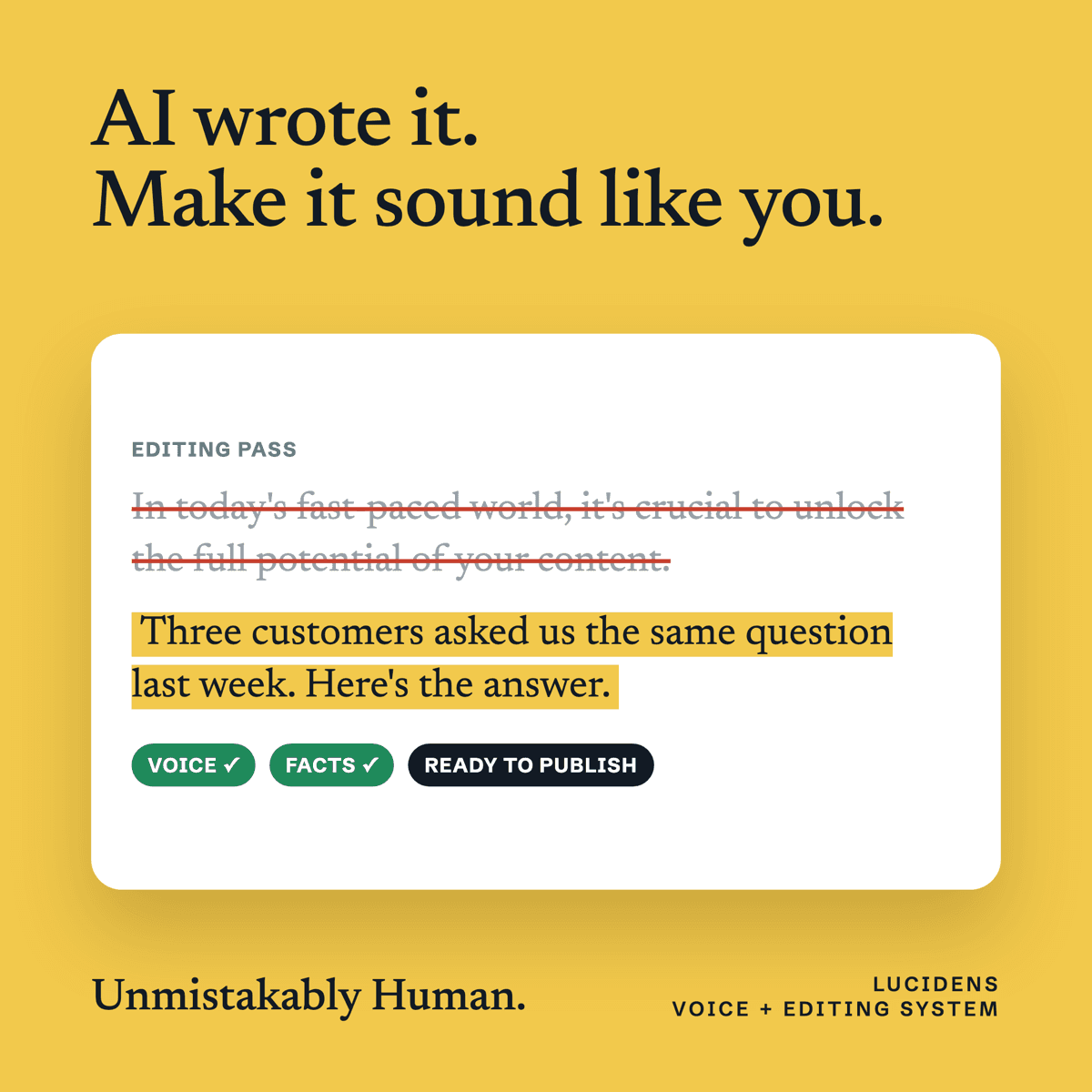 Unmistakably Human cover: an editing pass strikes out a generic AI sentence and replaces it with a plain one, marked voice, facts, ready to publish. Headline: AI wrote it. Make it sound like you.